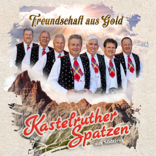 KASTELRUTHER SPATZEN Am 29 09 2023 Erscheint Ihr Neues Album Herz Und