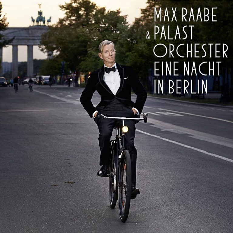 MAX RAABE Max Raabe präsentiert am 28.11.2014 "Eine Nacht in Berlin