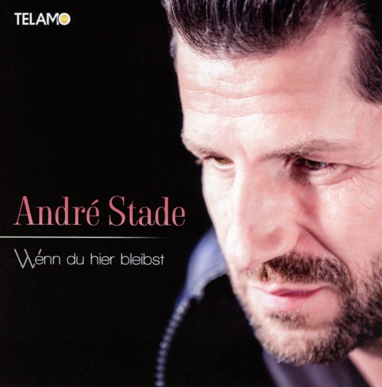 André Stade Weil Du So Bist Wie Du Bist