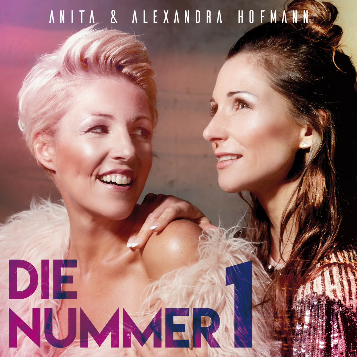 ANITA & ALEXANDRA HOFMANN Wird ihre aktuelle Single "Die Nummer 1&...