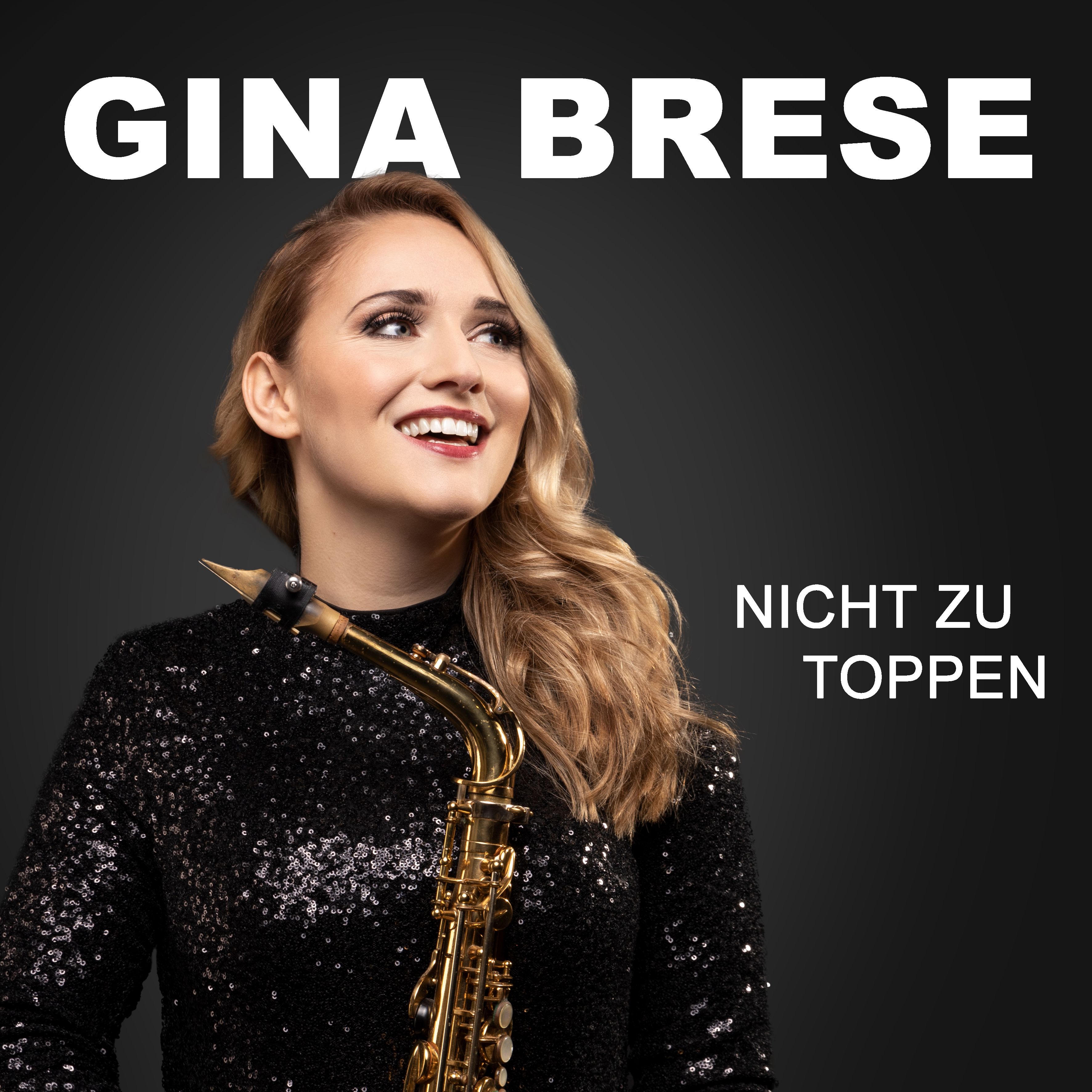 GINA BRESE * Nicht zu toppen (Download-Track)