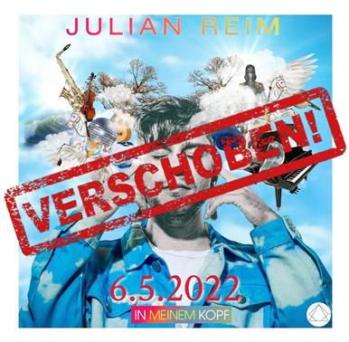 JULIAN REIM <br>Julian Reim verschiebt die Veröffentlichung seiner CD “In meinem Kopf”!
