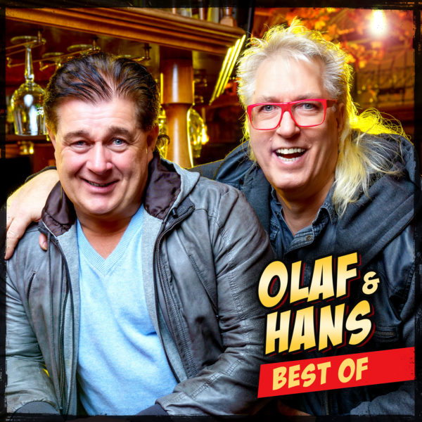 OLAF & HANS <br>Jetzt schlägt’s 16: „Best Of“ Album seit heute (14.01.2022) digital erhältlich; die CD kommt am 28.01.!