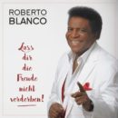 ROBERTO BLANCO <br>Am 29./30.05.2022 im ZDF: “Roberto Blanco – Eine deutsche Legende”!