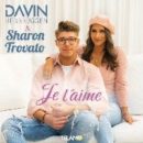 DAVIN HERBRÜGGEN & SHARON TROVATO <br>Ihr Titel “Je t’aime” ist – laut TELAMO – “die ultimative Liebeshymne für den Sommer”!