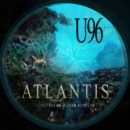 U96 feat. CLAUDE-OLIVER RUDOLPH <br>Mit “Atlantis” auf Hit-Kurs!