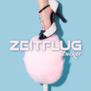 ZEITFLUG <br>Mit der neuen Single „Zucker“ begrüßen die drei Jungs von Zeitflug den Sommer 2022!