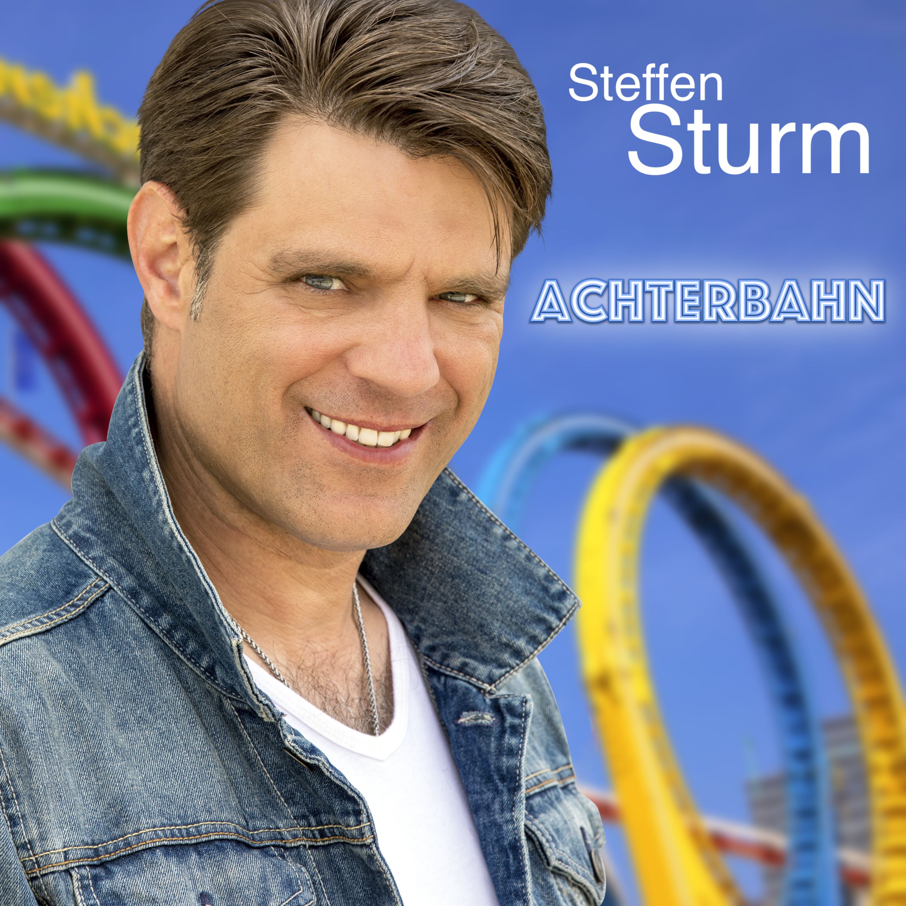STEFFEN STURM * Achterbahn (Download-Track)