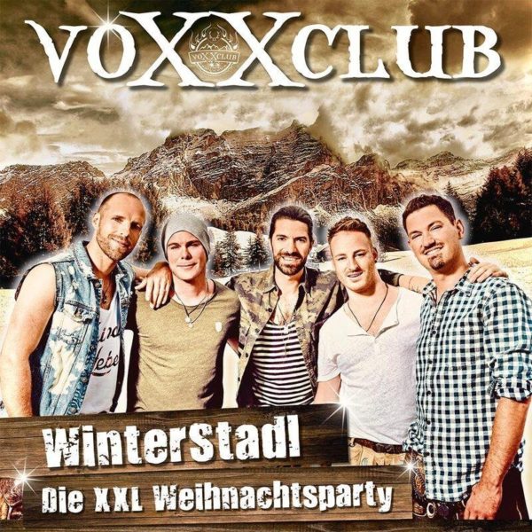 voXXclub <br>STAR CONCERTS bringt voXXclub auch in Hessen und Rheinland-Pfalz auf “Winterstadltour 2022”!