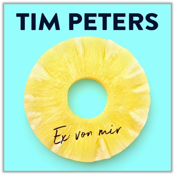 TIM PETERS <br>Sein neuer Song “Ex von mir” ist ein “technoider Party-Schlager”!