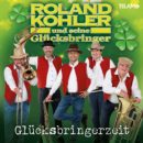ROLAND KOHLER UND SEINE GLÜCKSBRINGER <br>CD “Glücksbringerzeit” ab heute (23.09.2022) im Handel!
