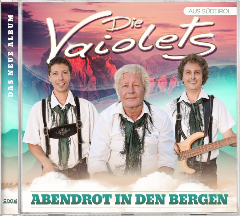 DIE VAIOLETS Wissenswertes über Ihre Neue CD “Abendrot In Den Bergen ...