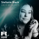 STEFANIE BLACK <br>Unfassbar stark: ihr neuer Song “Das ist der Moment”!