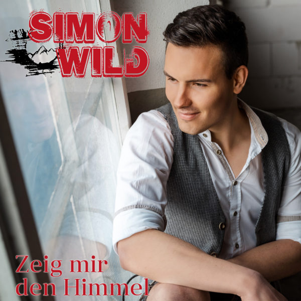 SIMON WILD <br>Mit seinem neuen Song “Zeig mir den Himmel” will er hoch hinaus!