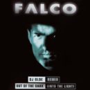 FALCO & DJ OLDE <br>Zum 25. Todestag von Falco kommt „Out Of The Dark (Into The Light)“ neu daher!