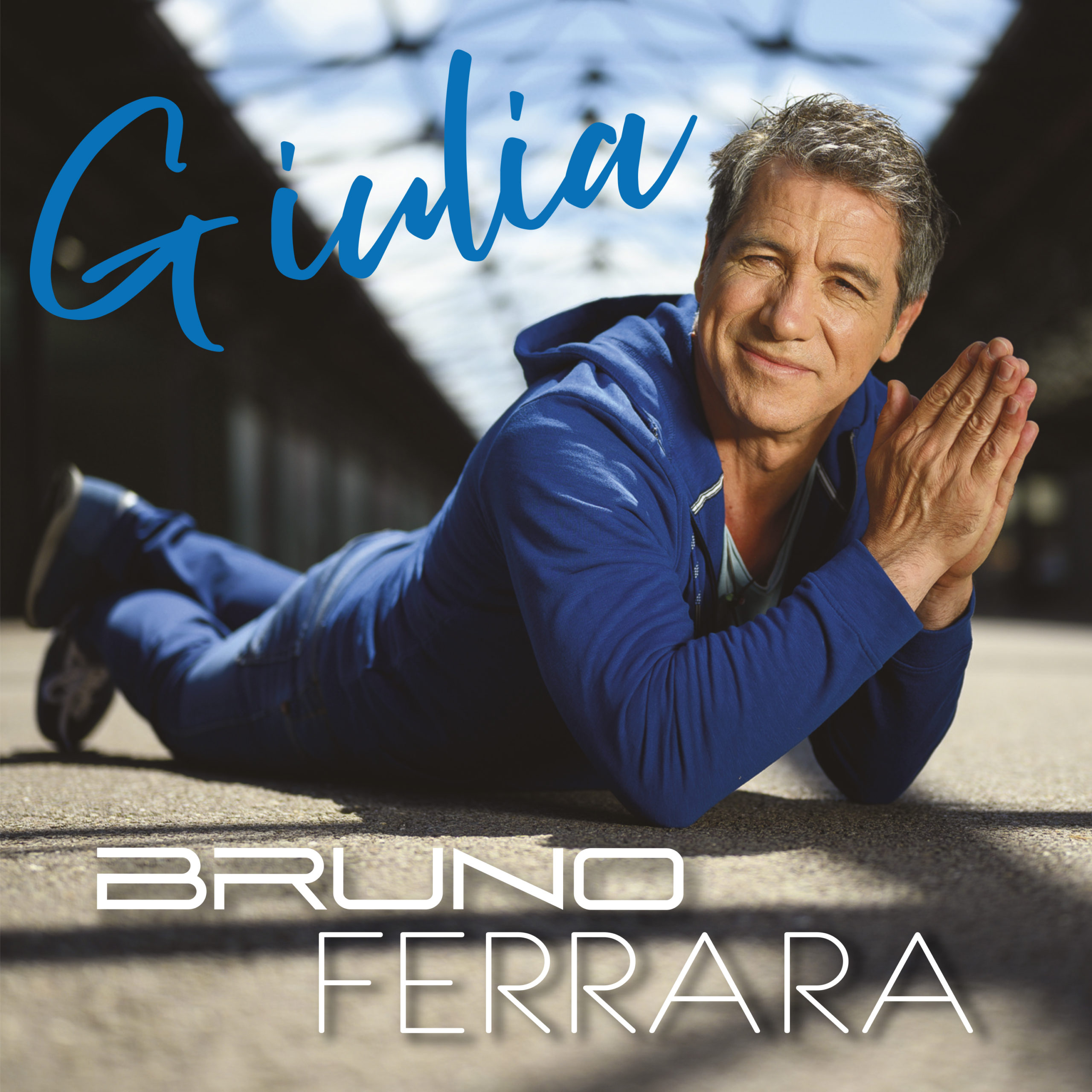 BRUNO FERRARA * Giulia (Download-Track)