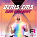 DENIS EMS <br>Mit dem Song “Der Moment” möchte er durchstarten!