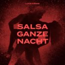 LUCA HÄNNI <br>Sein neuer Song heißt “Salsa ganze Nacht”!