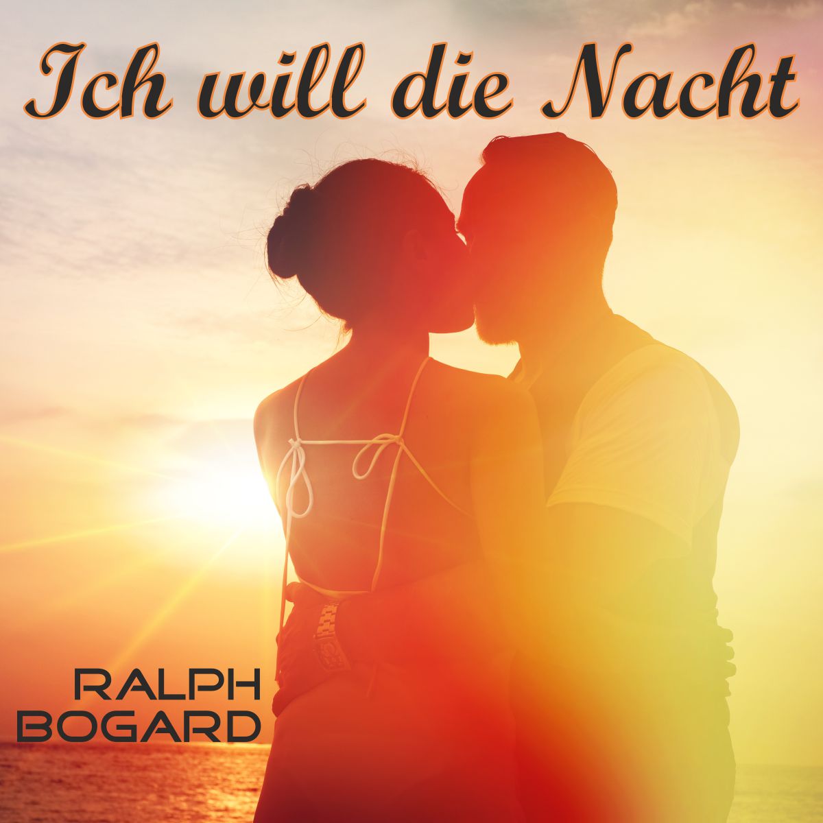 RALPH BOGARD * Ich will die Nacht (Download-Track)