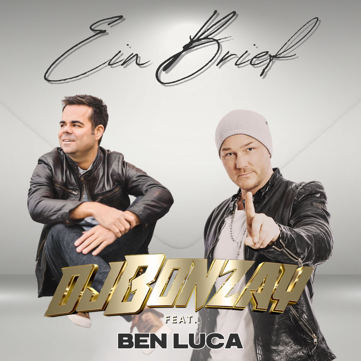 DJ BONZAY feat. BEN LUCA * Ein Brief (Download-Track)
