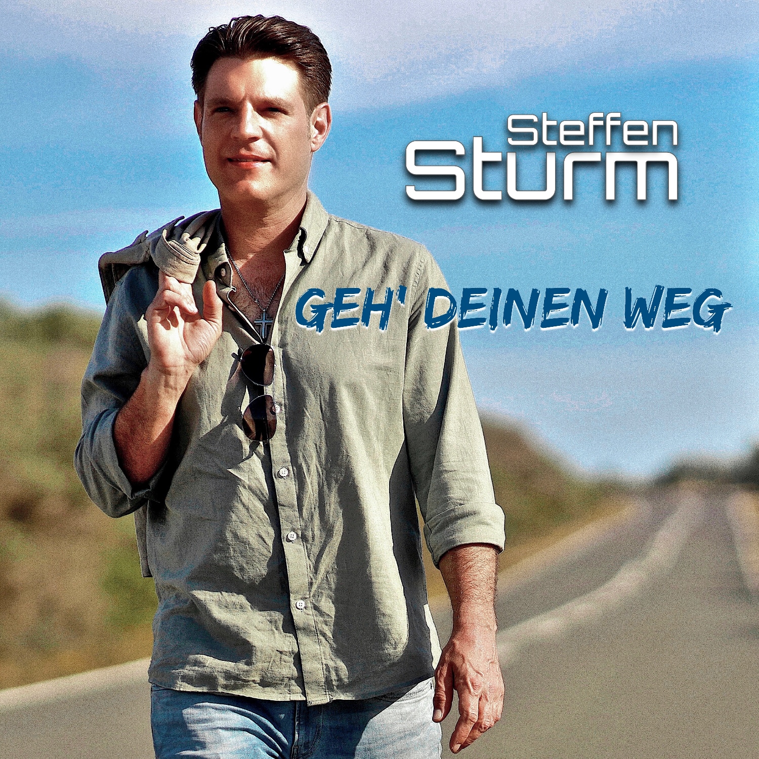 STEFFEN STURM * Geh deinen Weg (Download-Track)