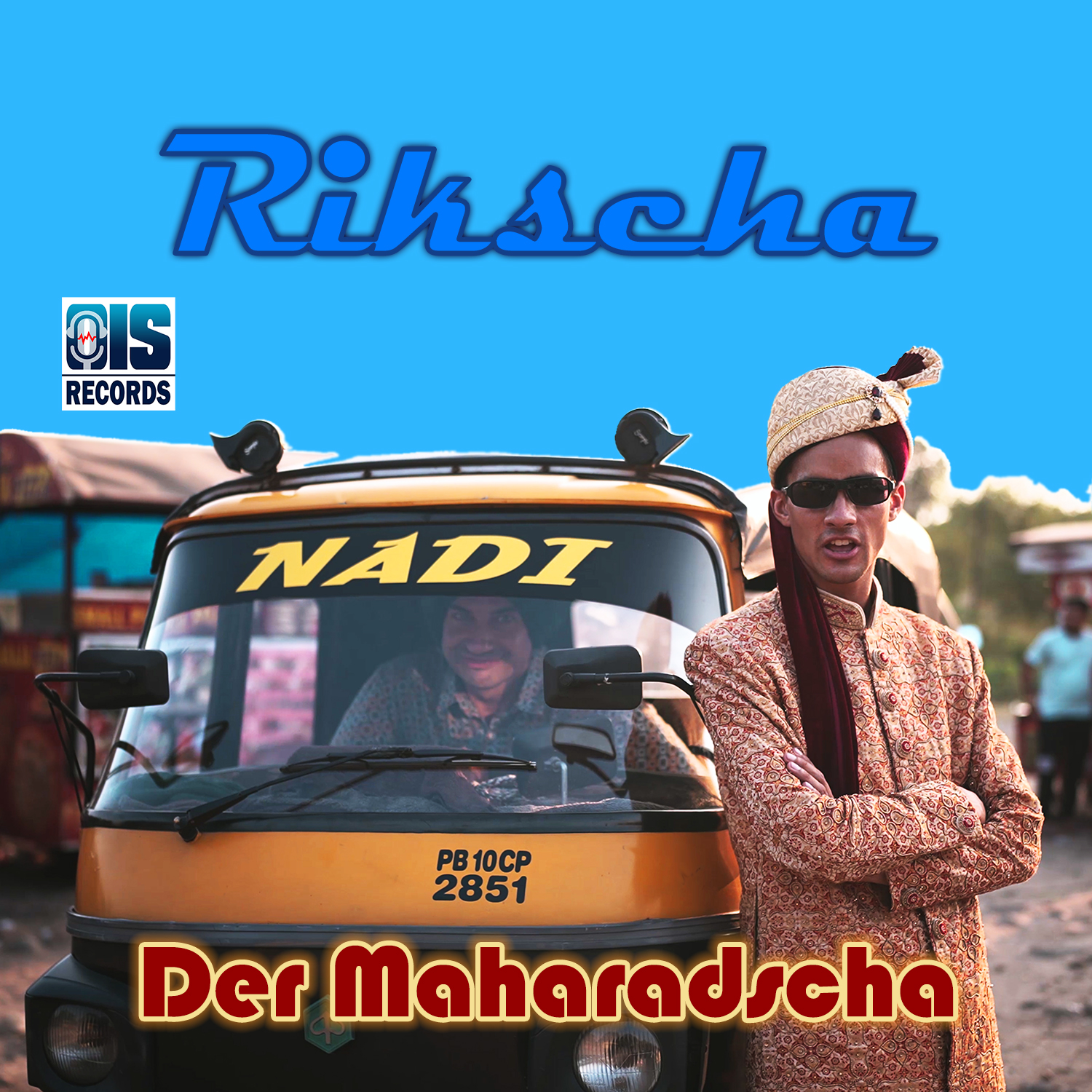 DER MAHARADSCHA * Rikscha (Download-Track)