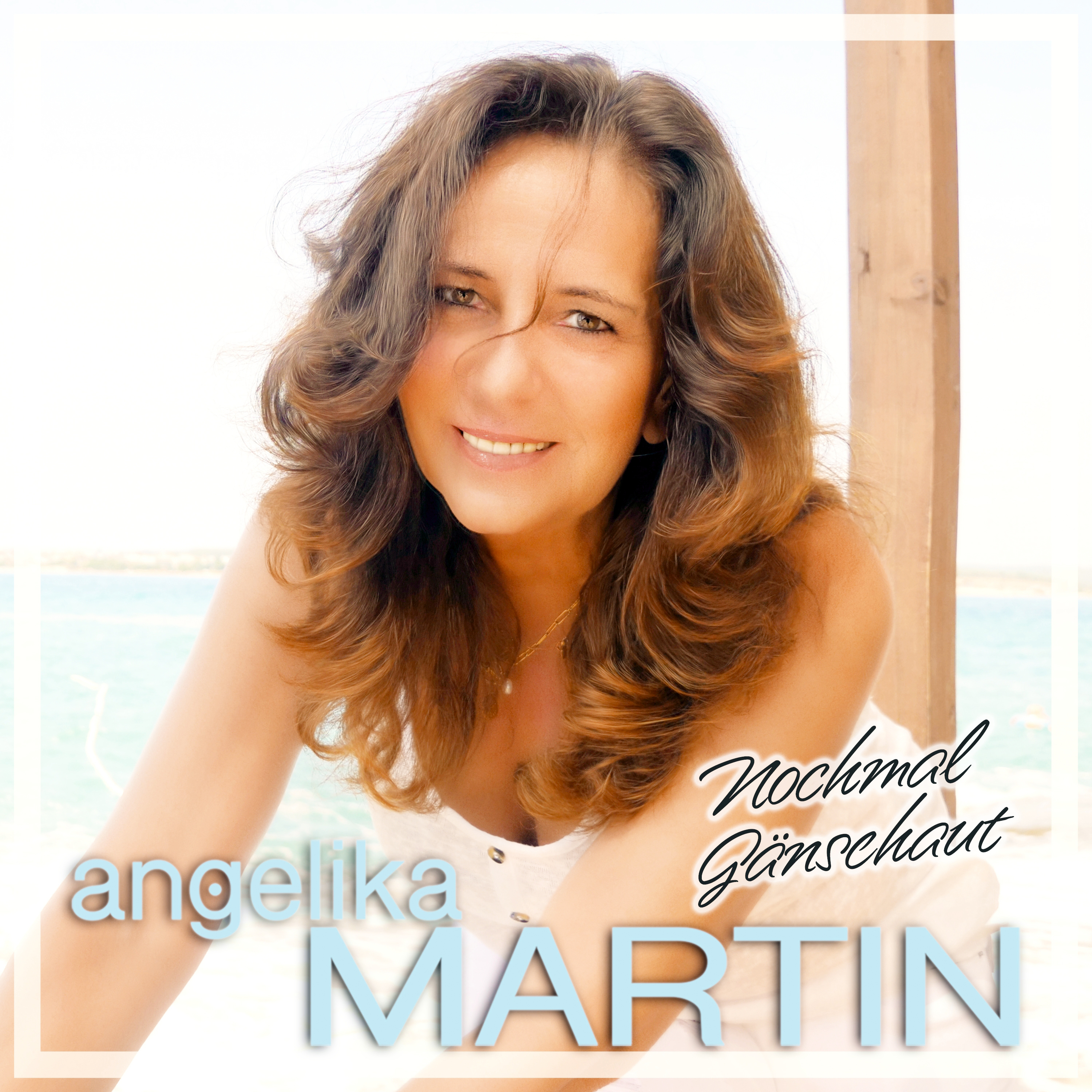 ANGELIKA MARTIN * Nochmal Gänsehaut (Download-Track)