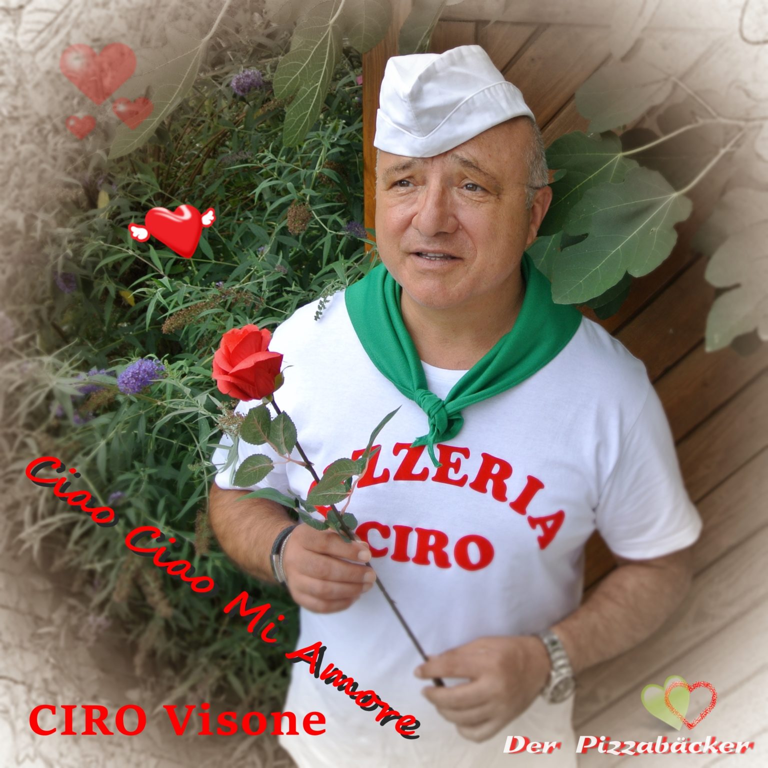 CIRO VISONE DER PIZZAB CKER Mit Ciao Ciao Mi Amore Meldet Sich Der ciro-visone-der-pizzab-cker-mit-ciao-ciao-mi-amore-meldet-sich-der