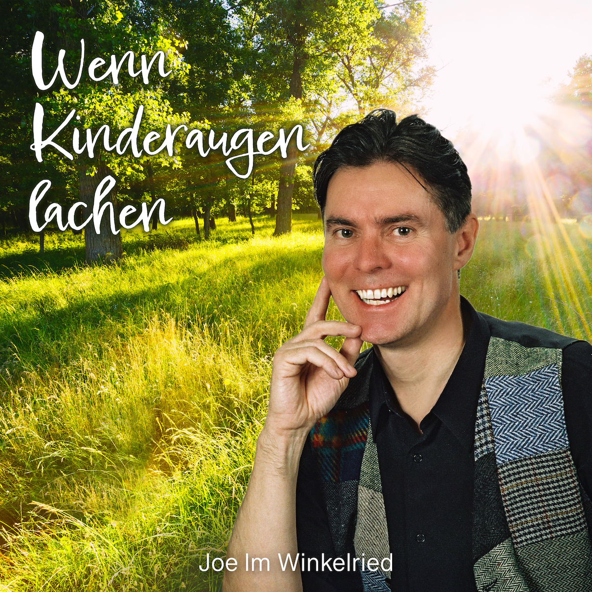 JOE IM WINKELRIED * Wenn Kinderaugen lachen (Download-Track)