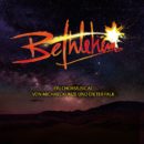 MARIE WEGENER, SEBASTIAN WURTH u.a. <br>“Bethlehem” – Ein Chormusical von Dieter Falk und Michael Kunze!