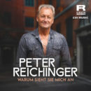 PETER REICHINGER <br>Mit „Warum sieht sie mich an?“ legt er einen echten Discofox-Kracher vor!