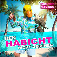 INGO OHNE FLAMINGO * Den Habicht nicht gesehen (Download-Track)