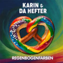 KARIN & DA HEFTER <br>Absolut herausragend: IHRE Version des Titels “Regenbogenfarben”!