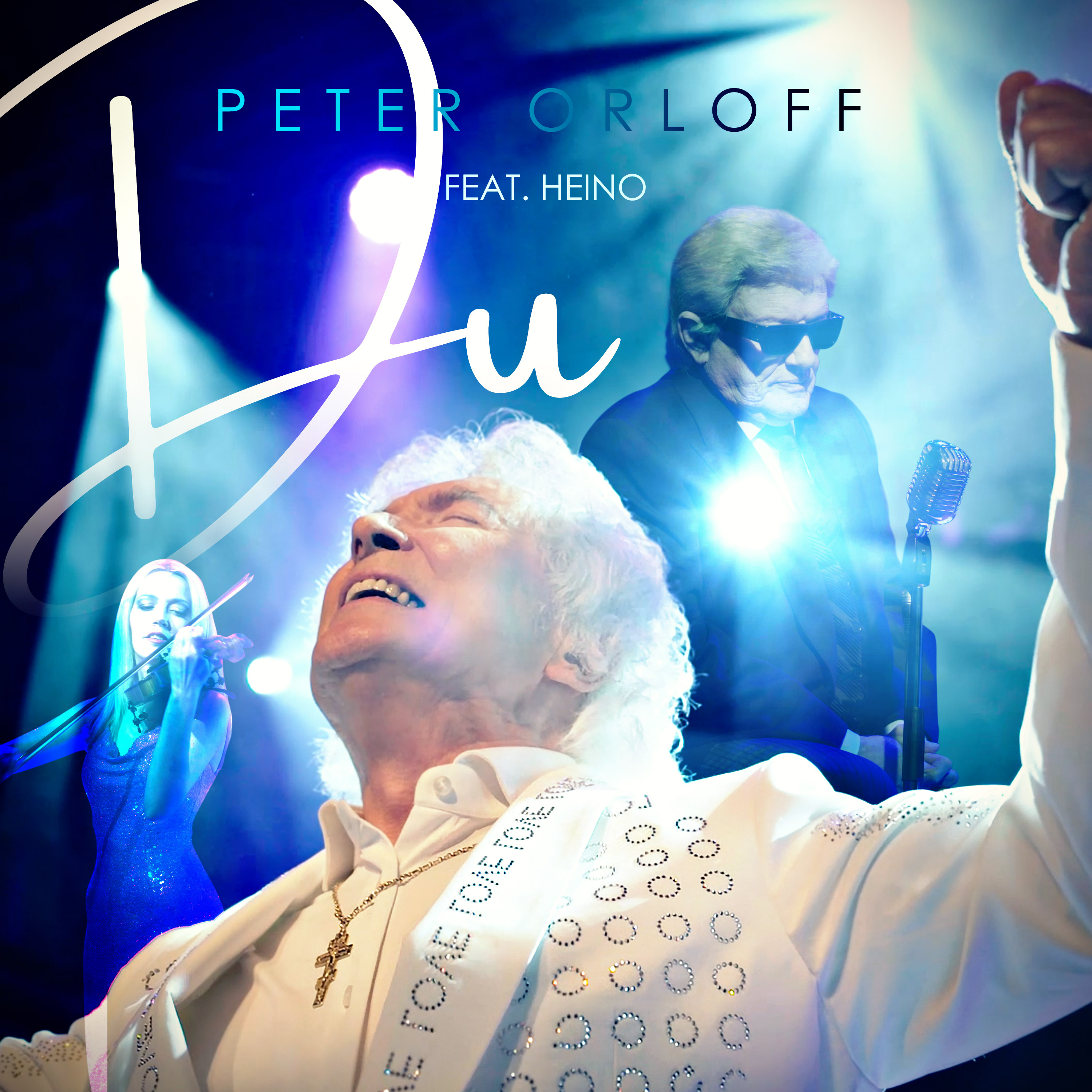 PETER ORLOFF feat. HEINO & SANDY MEYER-WÖLDEN * Du (Download-Track)