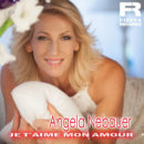 ANGELA NEBAUER <br>Sie hat den Hit-Klassiker “Je t’aime mon amour” von Claudia Jung & Richard Clayderman aufgenommen
