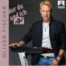 OLIVER FISCHER <br>Mit “Nur du und ich” hat er einen (vierzig Jahre alten) Titel von ROLAND KAISER gecovert!