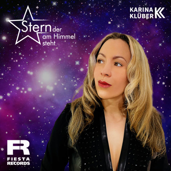KARINA KLÜBER <br>Mit dem Song “Stern der am Himmel steht” begeht sie ihr 15-jähriges Bühnenjubiläum!