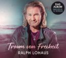 RALPH LOHAUS <br>Am 17.05.2024 erscheint seine CD “Traum von Freiheit”!