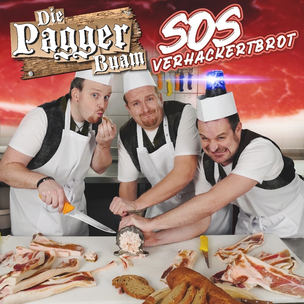 DIE PAGGER BUAM * SOS Verhackertbrot (Download-Track)