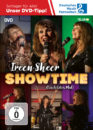 IREEN SHEER <br>DVD-Veröffentlichung “Showtime – Ein letztes Mal” auf 17.05.2024 verschoben!