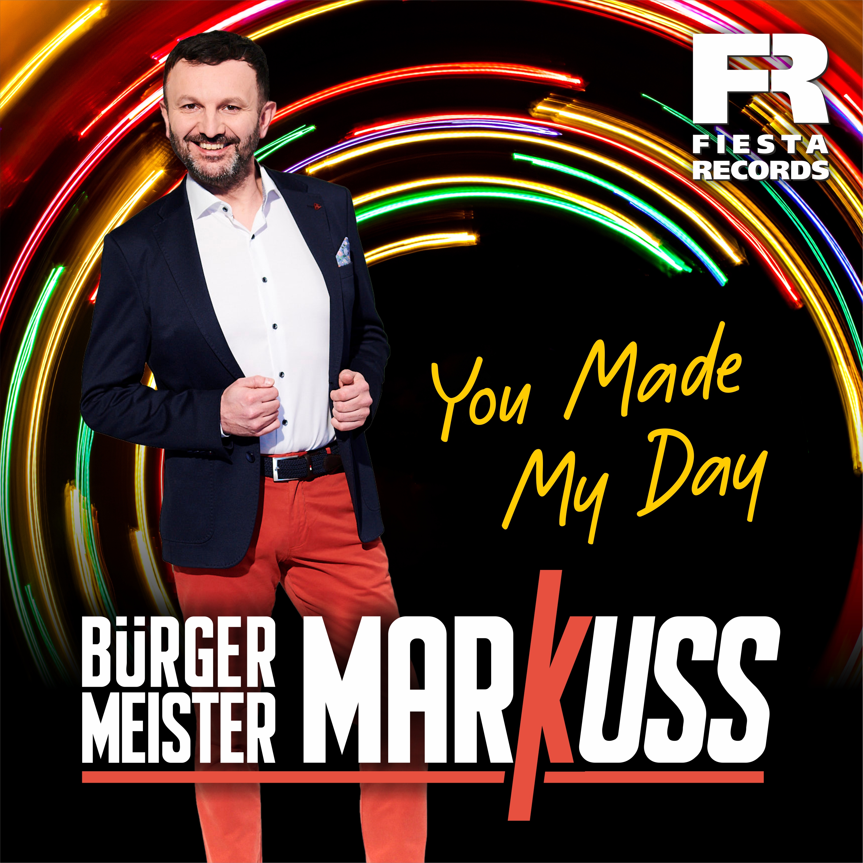 Bürgemeister MarKuss * You Made My Day (Download-Track)