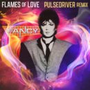 FANCY <br>Seit 31.05.2024 erhältlich: “Flames Of Love (Pulsedriver Remix)”!