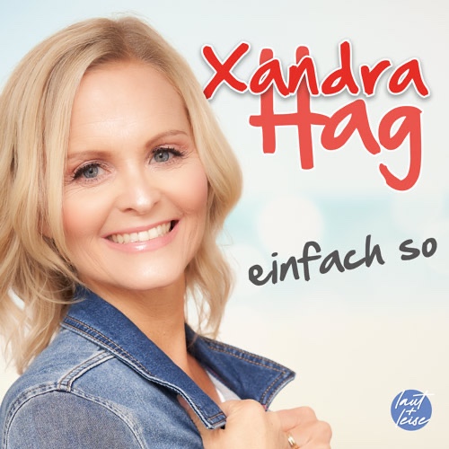 XANDRA HAG * Einfach so (Download-Track)