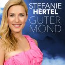 STEFANIE HERTEL <br>Mit “Guter Mond” veröffentlicht sie einen – Entschuldigung – saugeilen Country-Song!