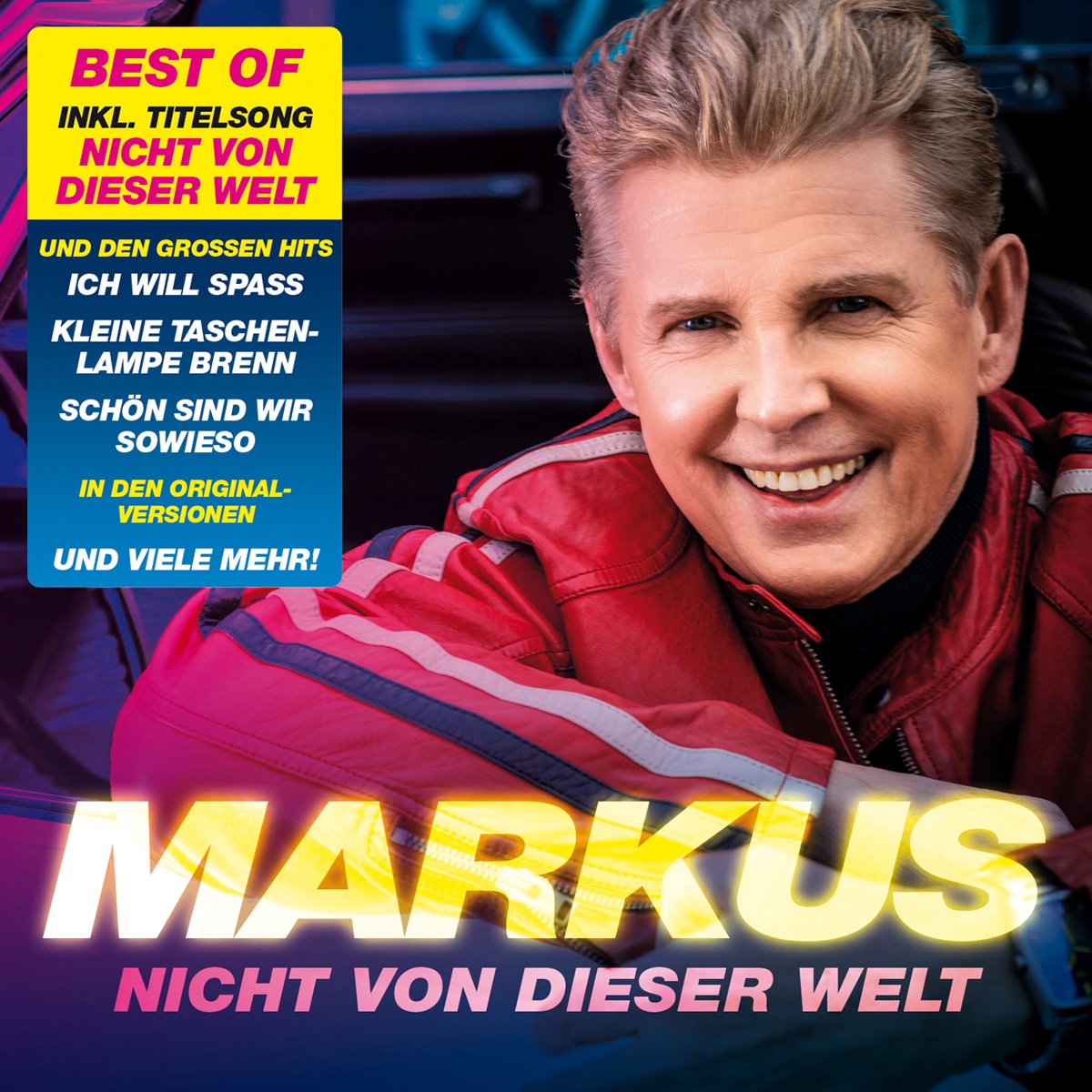 MARKUS * Nicht von dieser Welt - Best Of (Doppel-CD)