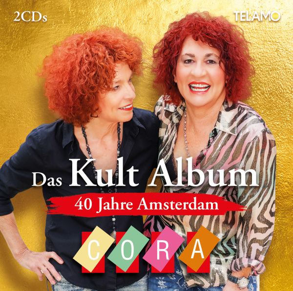 CORA * 40 Jahre Amsterdam: Das Kult-Album (Doppel-CD)