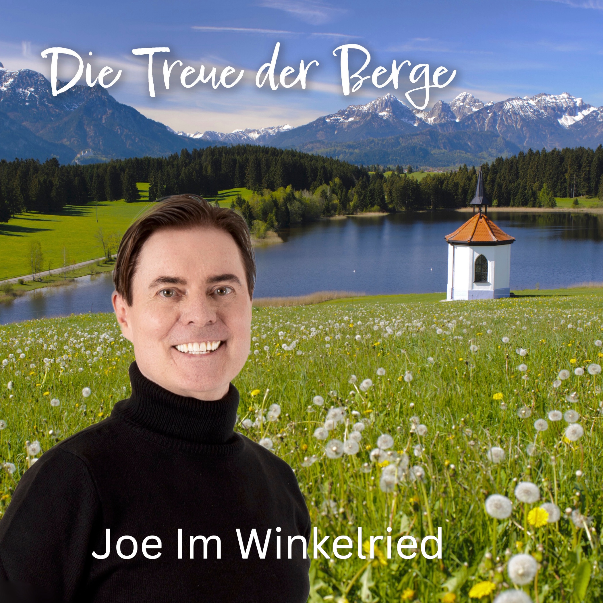 JOE IM WINKELRIED * Die Treue der Berge (Download-Track)