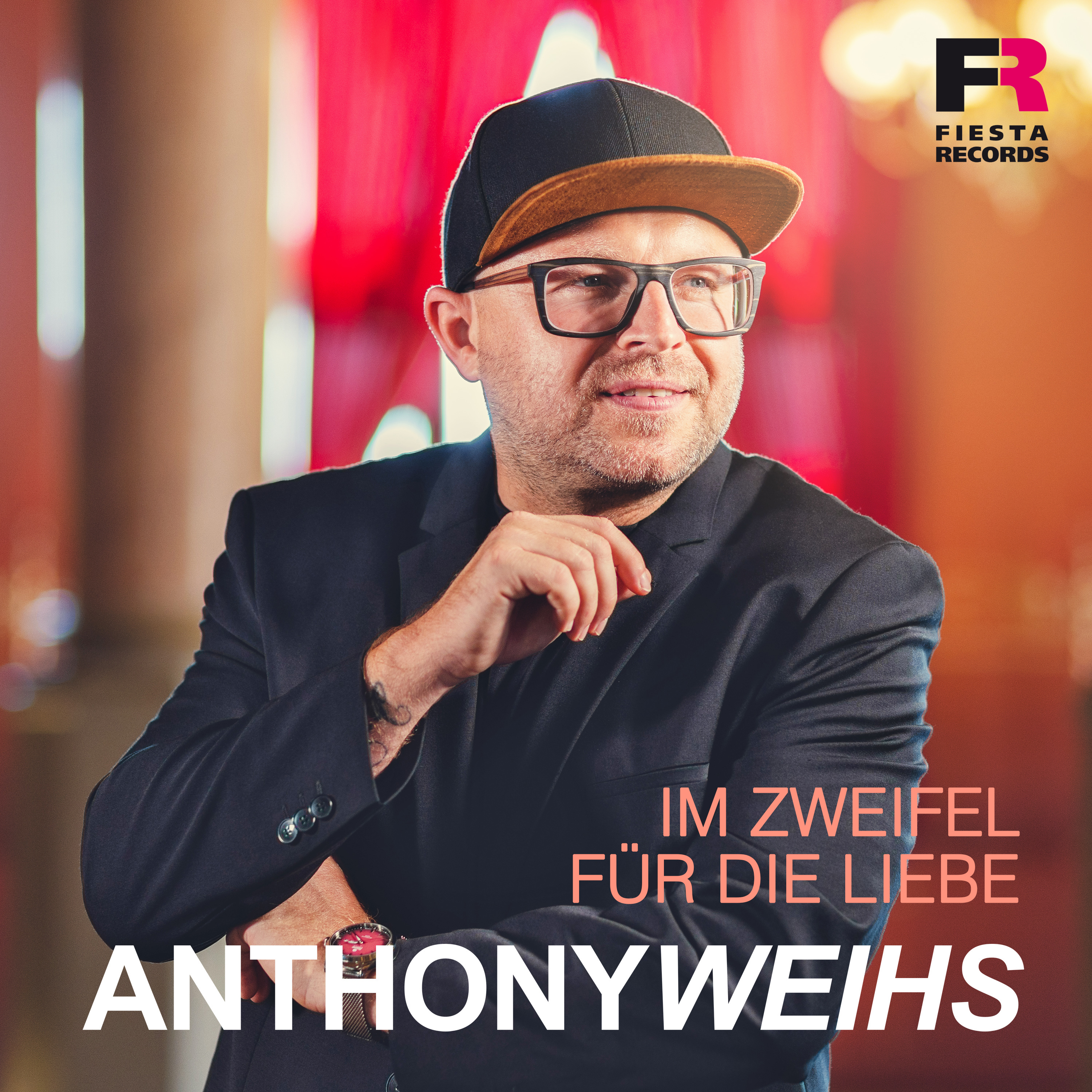 ANTHONY WEIHS * Im Zweifel für die Liebe (Download-Track)