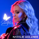 NATALIE HOLZNER <br>“Schmetterling im Dunkeln” –  ihr bisher persönlichster Song!