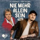 DJ HERZBEAT x TONY HOLIDAY <br>“Nie mehr allein sein (Remix)” ab 29.11.2024 erhältlich!